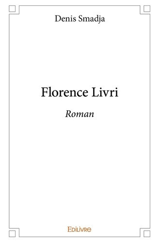 smadja-denis-florence-livri-roman_0
