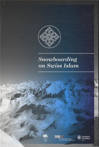 snowboarding-on-swiss-islam-petit-guide-illustre-pour-decouvrir-l-islam-en-suisse-avec-1-dvd_0