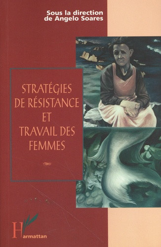 soares-angelo-strategies-de-resistance-et-travail-des-femmes_0