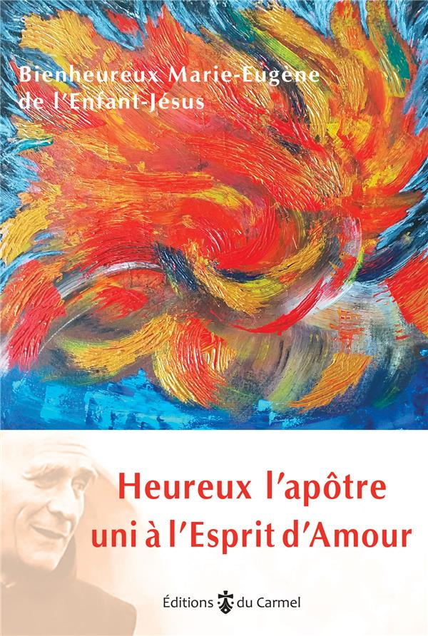 soeur-marie-de-lanno-heureux-l-apotre-uni-a-l-esprit-d-amour_0