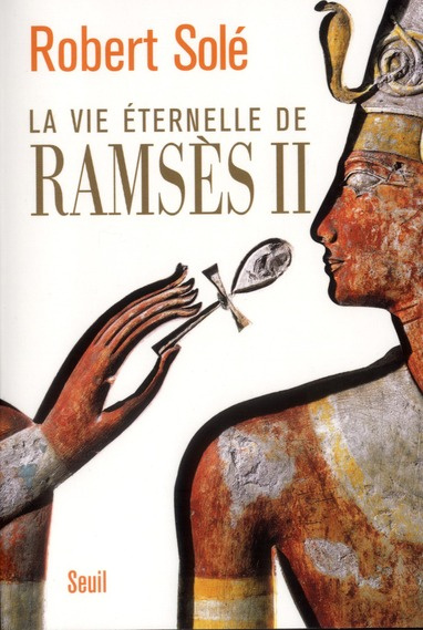 sole-robert-la-vie-eternelle-de-ramses-ii_0