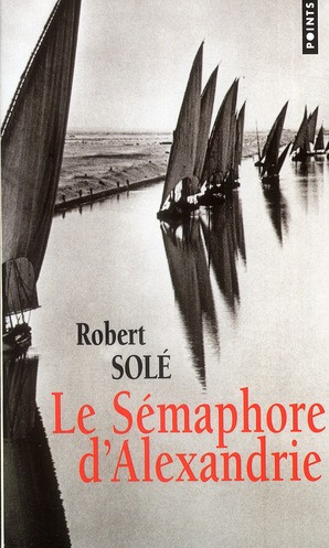 sole-robert-le-semaphore-d-alexandrie_0