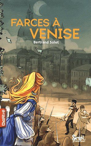 solet-bertrand-farces-a-venise_0