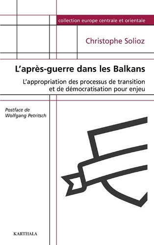 solioz-christophe-petritsch-wolfgang-l-apres-guerre-dans-les-balkans_0