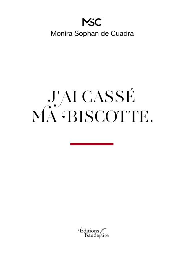 sophan-de-cuadra-monira-j-ai-casse-ma-biscotte_0
