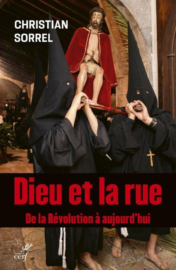 sorrel-christian-dieu-et-la-rue-de-la-revolution-a-aujourd-hui_0