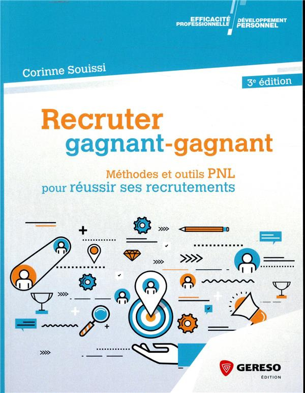 souissi-corinne-recruter-gagnant-gagnant-methodes-et-outils-pnl-pour-reussir-ses-recrutements-3e-edition_0