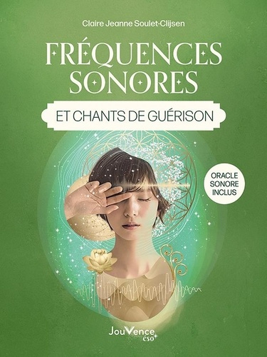 soulet-clijsen-claire-jeanne-frequences-sonores-et-chants-de-guerison_0