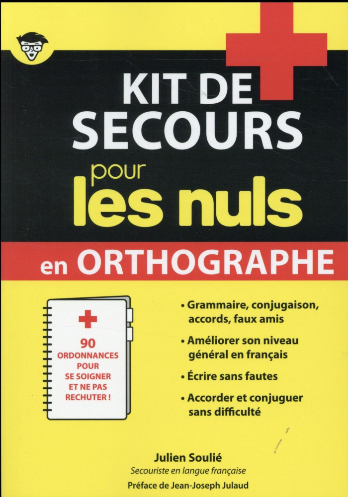 soulie-julien-kit-de-secours-pour-les-nuls-en-orthographe_0