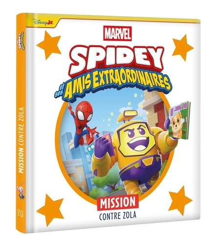 spidey-et-ses-amis-extraordinaires-mission-contre-zola-marvel_0