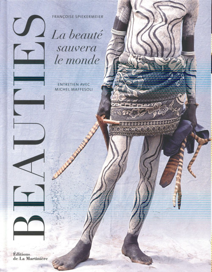 spiekermeier-francoise-3b-maffesoli-michel-beauties-la-beaute-sauvera-le-monde_0