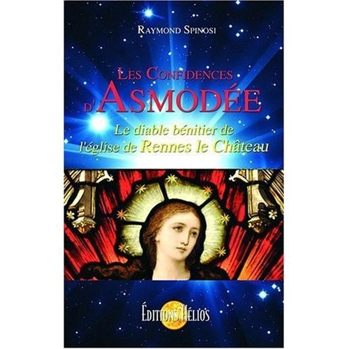 spinosi-raymond-les-confidences-d-asmodee-le-diable-benitier-de-l-eglise-de-rennes-le-chateau_0
