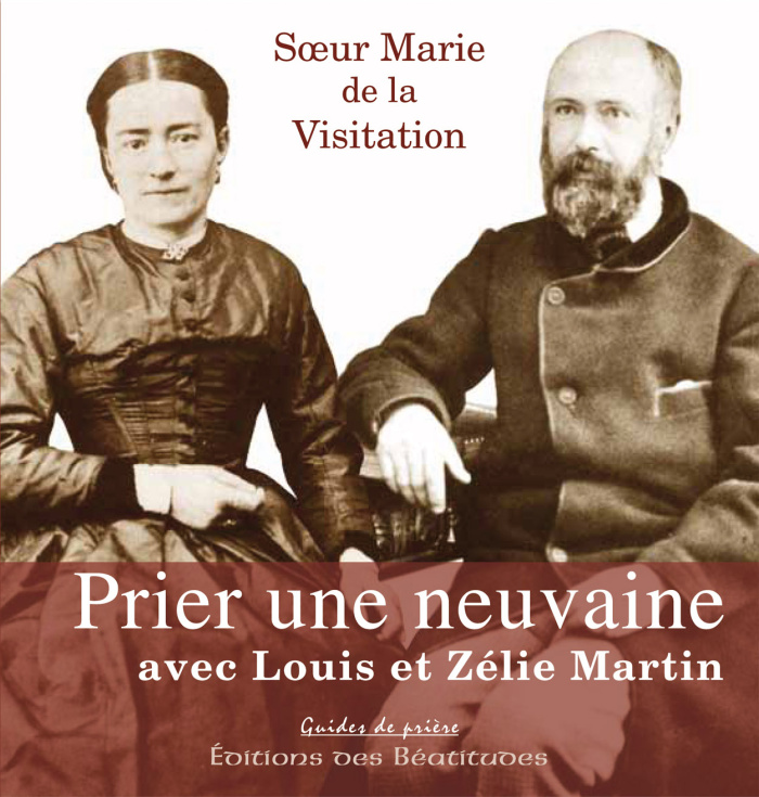 sr-marie-de-la-visit-prier-une-neuvaine-avec-louis-zelie-martin_0