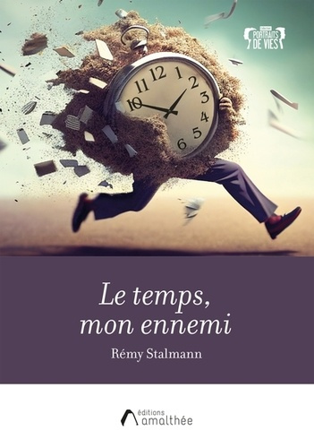 stalmann-remy-le-temps-mon-ennemi_0