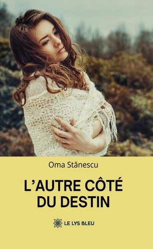 stanescu-oma-l-autre-cote-du-destin_0