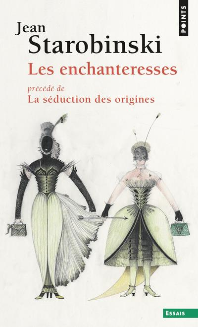 starobinski-jean-3b-herrmann-karl-ernst-les-enchanteresses-precede-de-la-seduction-des-origines_0
