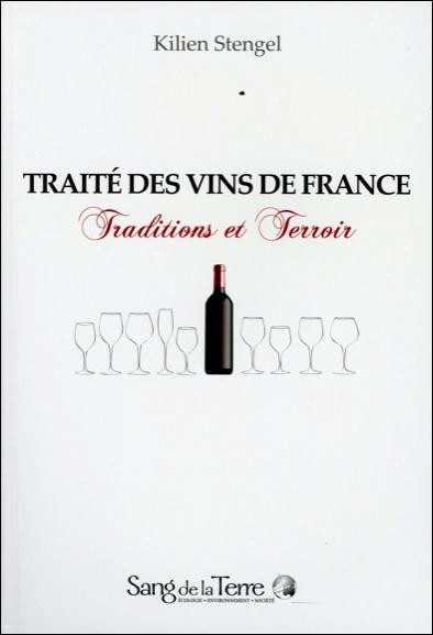 stengel-kilien-traite-des-vins-de-france-traditions-et-terroir_0