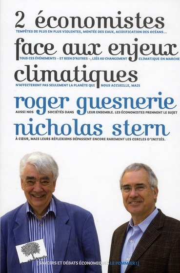 stern-nicholas-3b-guesnerie-roger-3b-zucman-gabriel-deux-economistes-face-aux-enjeux-climatiques_0