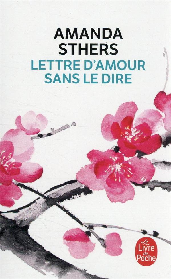 sthers-amanda-lettre-d-amour-sans-le-dire_0