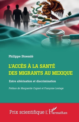 stoessle-philippe-cognet-marguerite-lestage-fr-l-acces-a-la-sante-des-migrants-au-mexique-entre-alterisation-et-discrimination_0