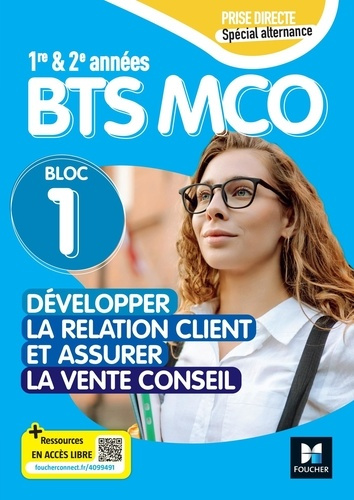 stokkermans-joelle-deudon-barbara-roussel-patr-prise-directe-bloc-1-developper-la-relation-client-bts-mco-2026-livre-eleve_0