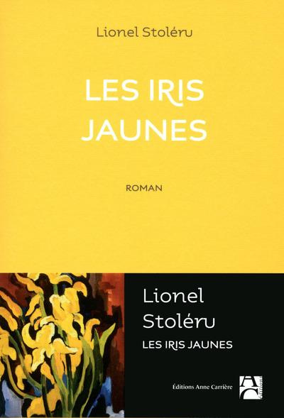 stoleru-lionel-les-iris-jaunes_0