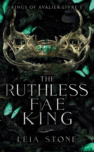 stone-leia-kings-of-avalier-tome-3-the-ruthless-fae-king_0