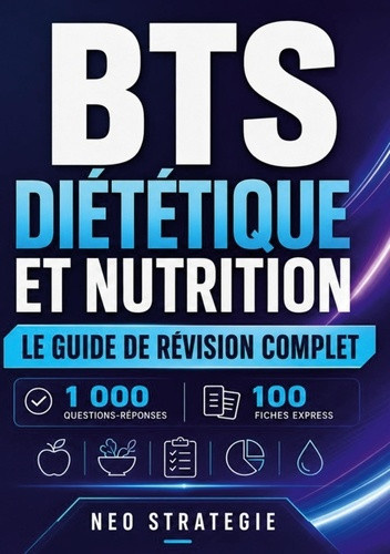 strategie-neo-bts-dietetique-et-nutrition-guide-de-rev-1-000-questions-reponses-100-f_0