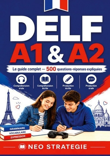 strategie-neo-delf-a1-a2-guide-complet-500-questions-r-comprehension-orale-comprehens_0