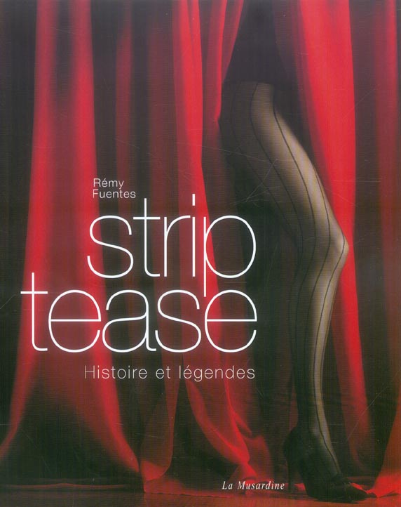 strip-tease-histoire-et-legendes_0