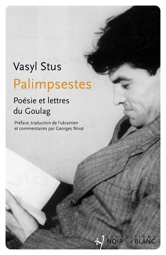 stus-vasyl-palimpsestes-poesie-et-lettres-du-goulag_0