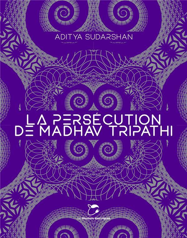 sudarshan-aditya-3b-ray-alice-la-persecution-de-madhav-tripathi_0