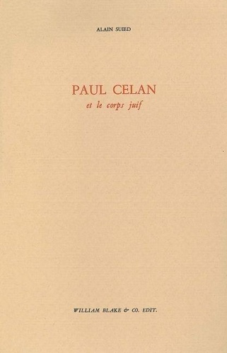 suied-alain-paul-celan-et-le-corps-juif_0