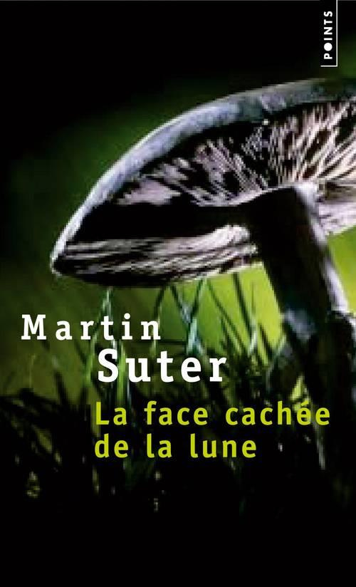 suter-martin-la-face-cachee-de-la-lune_0