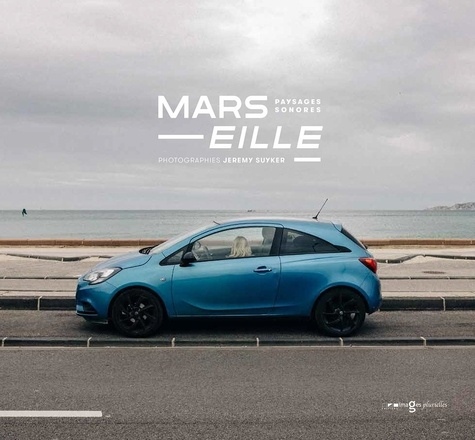 suyker-jeremy-babin-alice-marseille-paysages-sonores_0