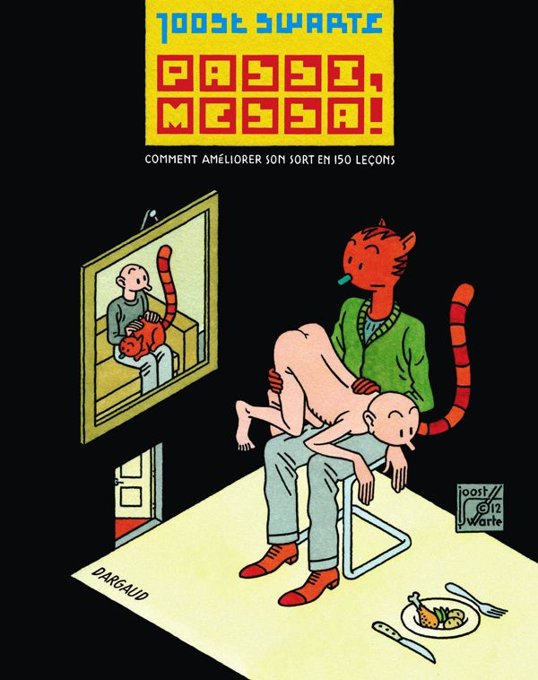 swarte-joost-3b-bayer-laurent-passi-messa-comment-ameliorer-son-sort-en-150-lecons_0