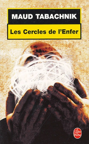 tabachnik-maud-les-cercles-de-l-enfer_0