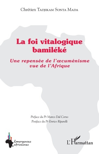 tadjikam-sonta-mada-chretien-dal-corso-marco-r-la-foi-vitalogique-bamileke-une-repensee-de-l-oecumenisme-vue-de-l-afrique_0