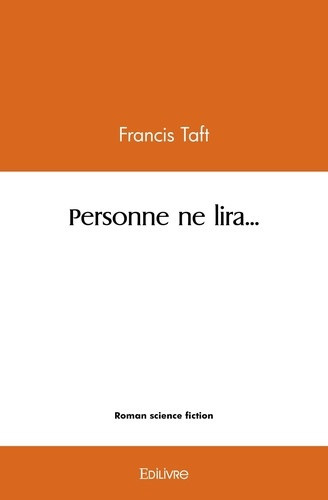taft-francis-r-personne-ne-lira_0