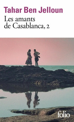 tahar-ben-jelloun-les-amants-de-casablanca-ii_0