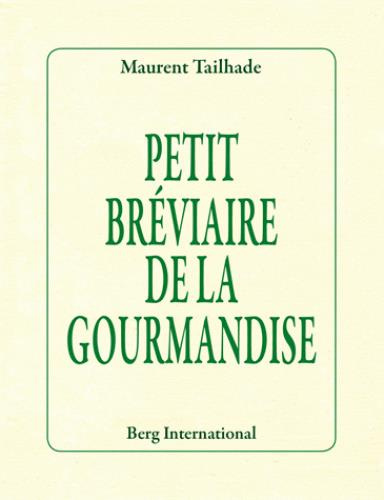 tailhade-laurent-petit-breviaire-de-la-gourmandise_0