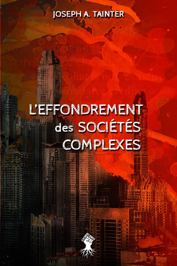 tainter-joseph-l-effondrement-des-societes-complexes_0