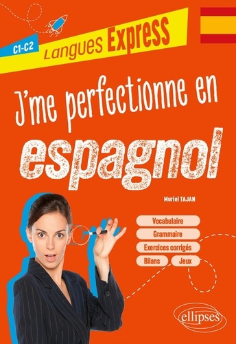tajan-muriel-collecchia-frederic-j-me-perfectionne-en-espagnol-c1-c2_0