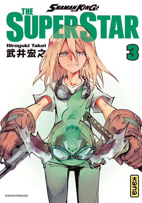 takei-hiroyuki-3b-gicquel-rodolphe-3b-montesinos-eri-shaman-king-the-super-star-tome-3_0