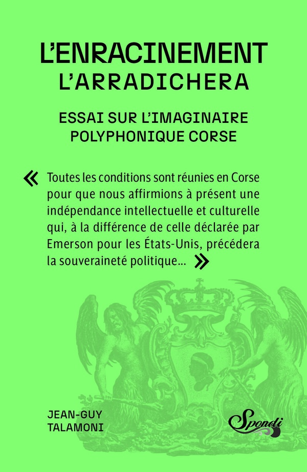 talamoni-jean-guy-l-enracinement-l-arradichera-essai-sur-l-imaginaire-polyphonique-corse_0