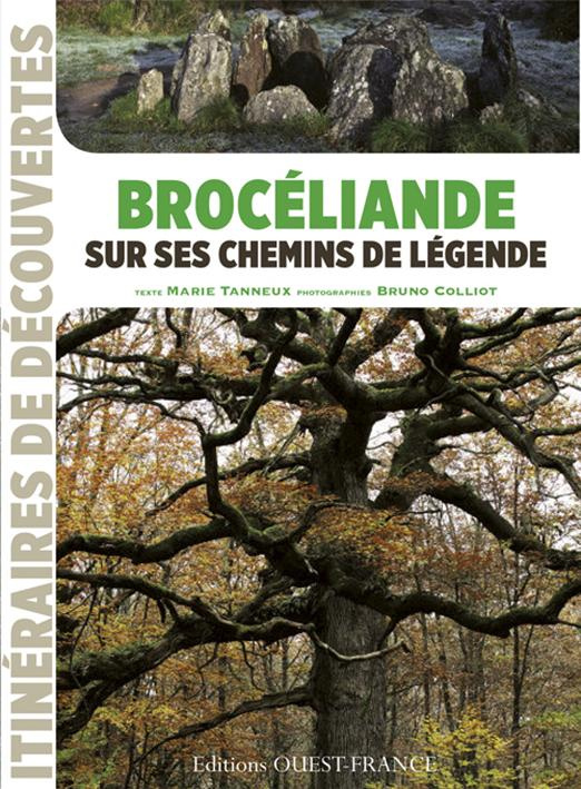 tanneux-marie-3b-colliot-bruno-broceliande-sur-ses-chemins-de-legendes_0