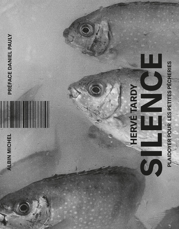 tardy-herve-3b-pauly-daniel-silence-plaidoyer-pour-les-petites-pecheries_0