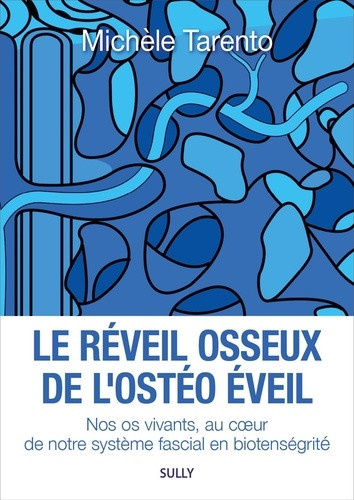 tarento-michele-le-reveil-osseux-de-l-osteo-eveil_0