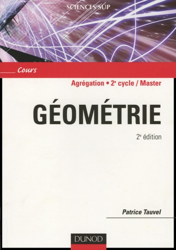 tauvel-patrice-geometrie-agregation-licence-3e-annee-master-2e-edition_0