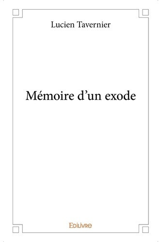 tavernier-lucien-memoire-d-un-exode_0